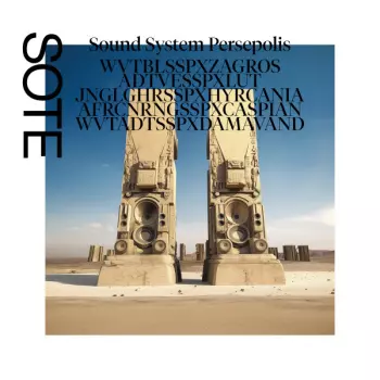 Sote: Sound System Persepolis