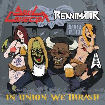 CD Soul Collector: In Union We Thrash