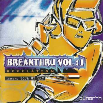 CD Soul Of Man: Breakthru Vol:1 Revelation