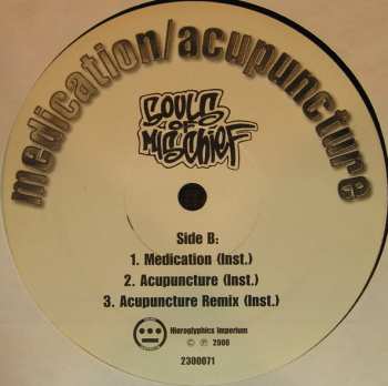 LP Souls Of Mischief: Medication / Acupuncture