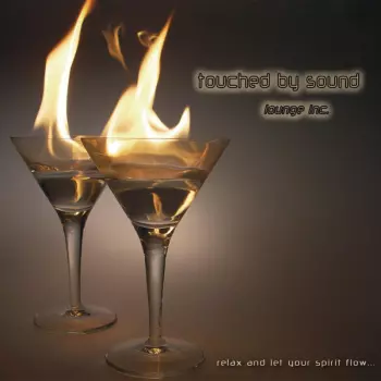 Sound Inc: Touched By Sound