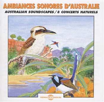 Album Sounds Of Nature: Australian Soundscapes