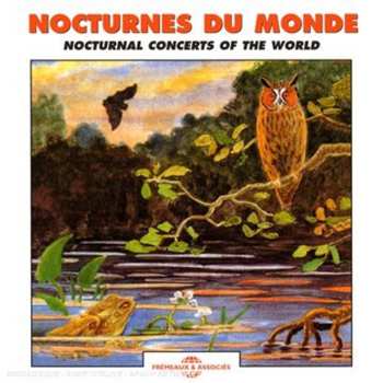 Album Sounds Of Nature: Nocturnal Concerts Of The Worl