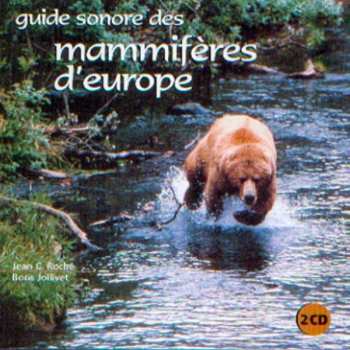 2CD Sounds Of Nature: Sound Guide To Europe's Mammals