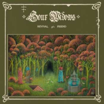 Album Sour Widows: Revival Of A Friend