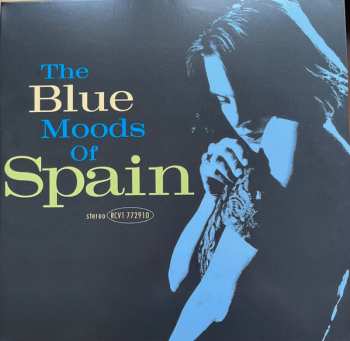 2LP Spain: The Blue Moods Of Spain CLR | LTD