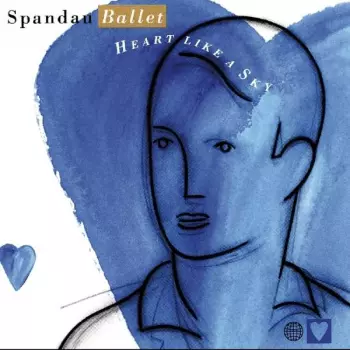 Spandau Ballet: Heart Like A Sky