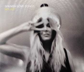 CD Spanish Love Songs: No Joy