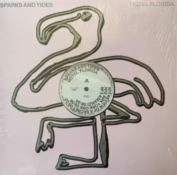 Sparks And Tides: Hotel Florida