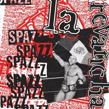 Spazz: La Revancha