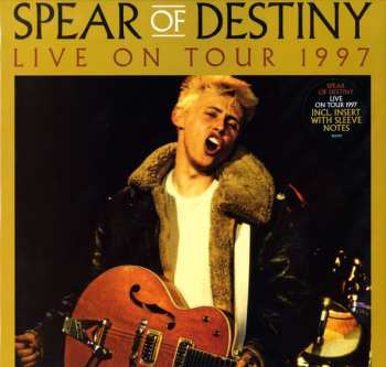 LP Spear Of Destiny: Live On Tour 1997