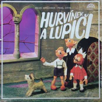 LP Spejbl & Hurvínek: Hurvínek A Lupiči