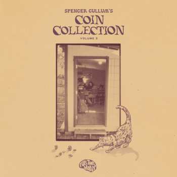 LP Spencer Cullum: Spencer Cullum's Coin Collection 3