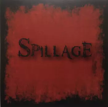 Spillage: Spillage
