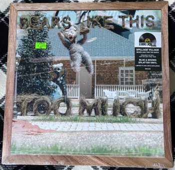 LP Spillage Village: Bears Like This Too Much CLR | LTD