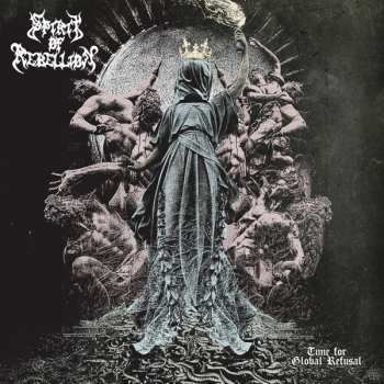 CD Spirit Of Rebelion: Time For Global Refusal