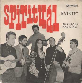 SP Spirituál Kvintet: Širý Proud / Doney Gal