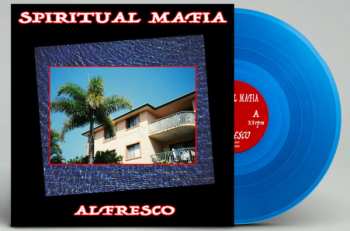 LP Spiritual Mafia: Al Fresco
