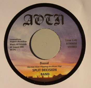 SP Split Decision Band: Watchin' Out / Dazed