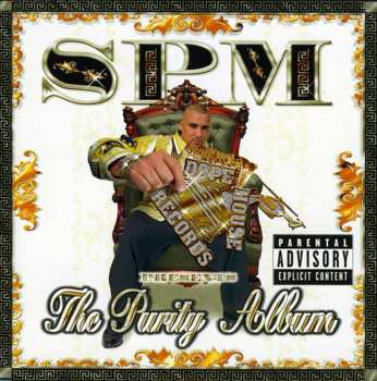 Album South Park Mexican: The Purity Album