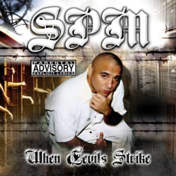 2CD South Park Mexican: When Devils Strike