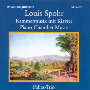 Album Spohr / Pallas: Piano Chamber Music