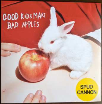 LP Spud Cannon: Good Kids Make Bad Apples CLR