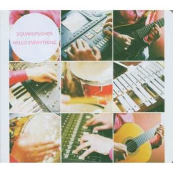 Album Squarepusher: Hello Everything