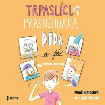 Album Šrut Petr: Trpaslíci, Prasněhurka, Děda A Já