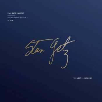 Album Stan Getz Quartet: Live at Zardi's 1956 vol. I
