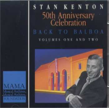 5CD/Zestaw pudełkowy Stan Kenton: 50th Anniversary Celebration - Back To Balboa