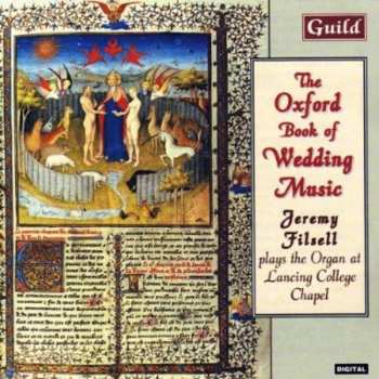 Album Stanley / Mendelssohn / Bach / Wagner / Handel: Oxford Book Of Wedding Music