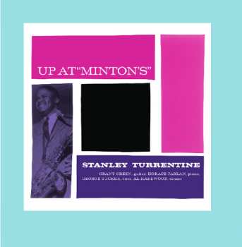 Album Stanley Turrentine: Up At Minton's