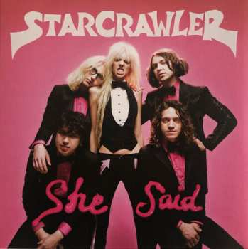 LP Starcrawler: She Said