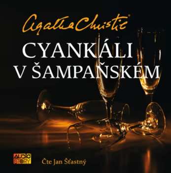 Album Šťastný Jan / Christie Agatha: Cyankáli V šampaňském