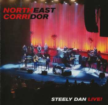 CD Steely Dan: Northeast Corridor Steely Dan Live!