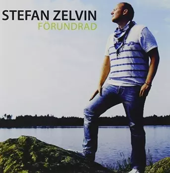 Stefan Zelvin: Förundrad