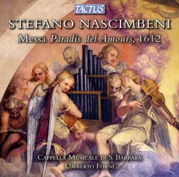 Album Umberto Forni: Messa Paradis Del Amours, 1612