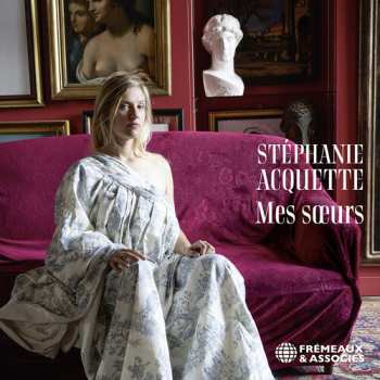 Album Stéphanie Acquette: Mes Soeurs