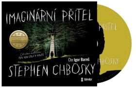 CD Stephen Chbosky: Imaginární Přítel