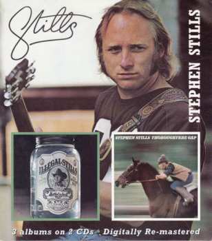 2CD/Zestaw pudełkowy Stephen Stills: Stills/Illegal Stills/Thoroughfare Gap