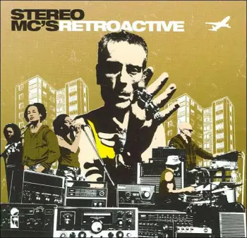 Stereo MC's: Retroactive