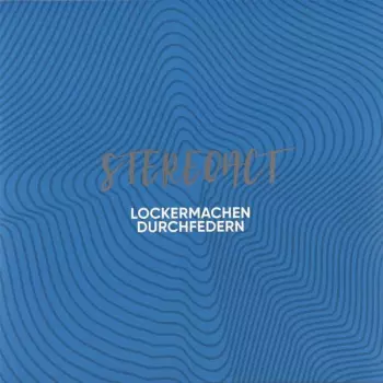 Lockermachen Durchfedern