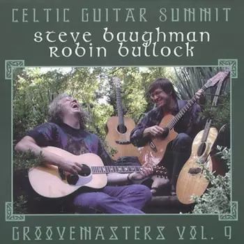 Celtic Guitar Summit: Groovemasters Vol. 9