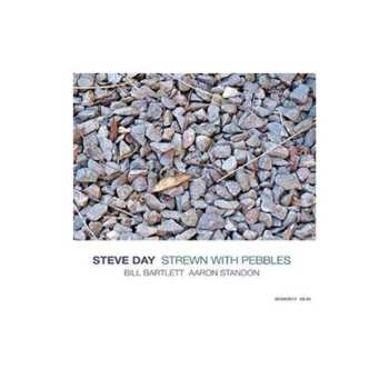 Album Steve Day: Strewn With Pebbles