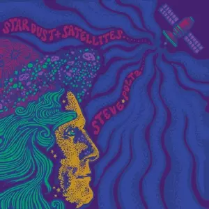 Steve Poltz: Stardust And Satellites