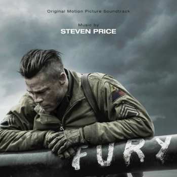 CD Steven Price: Fury (Original Motion Picture Soundtrack)