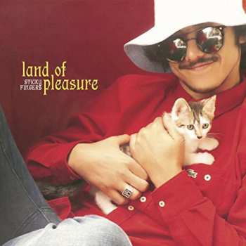 Album Sticky Fingers: Land Of Pleasure / Caress Your Soul
