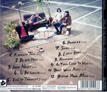 CD Still In The Woods: Rootless Tree  DIGI