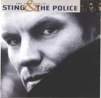 Album The Police: The Very Best Of... Sting & The Police